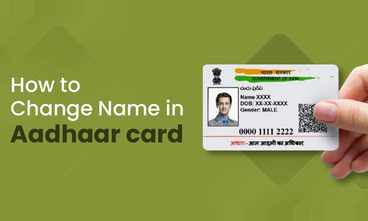Name Change in Aadhar Card
