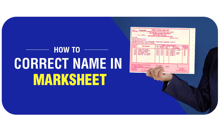 Name Change in Marksheet
